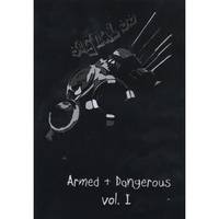 Signal 99 : Armed and Dangerous Vol 1